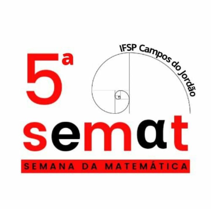 XVII Semana Acadêmica (SEMAC), X Semana da Matemática (SEMAT), I